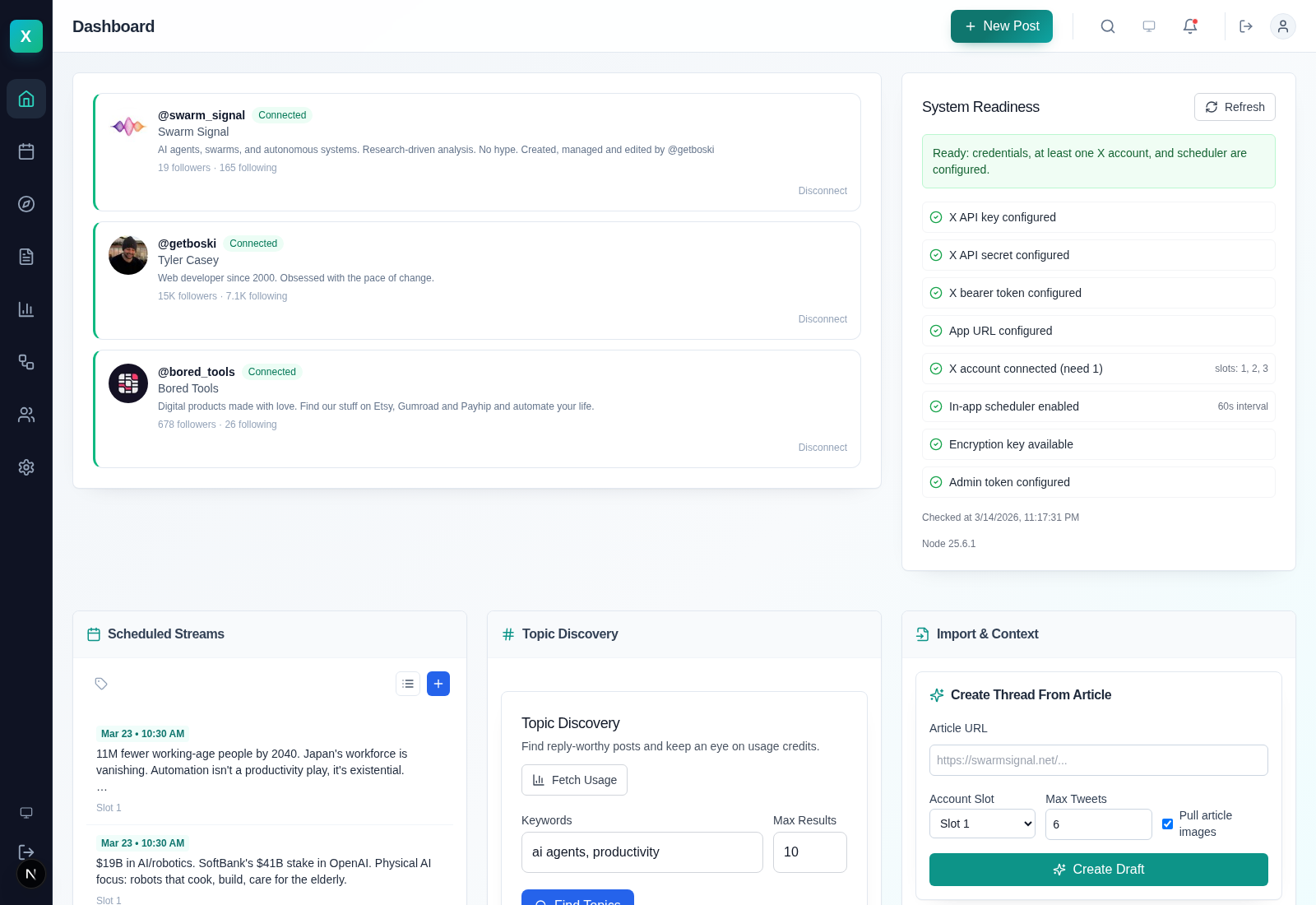 Screenshot of the live X-Manager dashboard showing connected accounts, readiness, and scheduled streams.